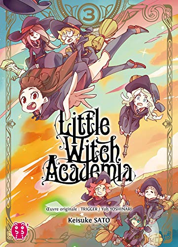 LITTLE WITCH ACADEMIA T.3